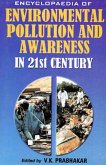 Encyclopaedia of Environmental Pollution and Awareness in 21st Century (Environmental Management) (eBook, ePUB)