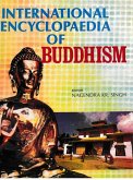 International Encyclopaedia of Buddhism (India) (eBook, ePUB) International Encyclopaedia of Buddhism (India) (eBook, ePUB)