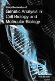 Encyclopaedia of Genetic Analysis in Cell Biology and Molecular Biology (Gene and Molecular Behaviour) (eBook, ePUB) Encyclopaedia of Genetic Analysis in Cell Biology and Molecular Biology (Gene and Molecular Behaviour) (eBook, ePUB)