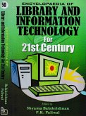 Encyclopaedia of Library and Information Technology for 21st Century (Library Administration Practices) (eBook, ePUB) Encyclopaedia of Library and Information Technology for 21st Century (Library Administration Practices) (eBook, ePUB)
