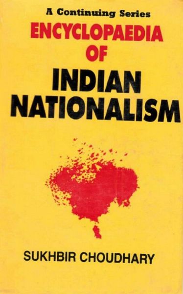 Encyclopaedia of Indian Nationalism Nationalism Vs Communalism (Earlier Days To 1929) (eBook, ePUB)