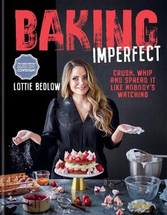 Baking Imperfect (eBook, ePUB) - Bedlow, Lottie