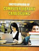 Encyclopaedia of Computer Library Cataloguing (eBook, ePUB) Encyclopaedia of Computer Library Cataloguing (eBook, ePUB)