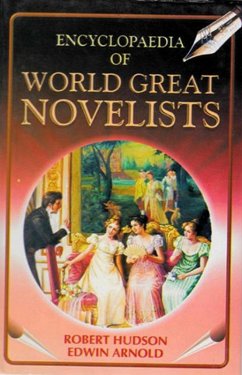 Encyclopaedia of World Great Novelists (Daniel Defoe) (eBook, ePUB) - Hudson, Robert; Arnold, Edwin