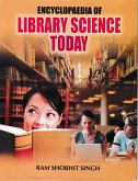 Encyclopaedia of Library Science Today (eBook, ePUB) Encyclopaedia of Library Science Today (eBook, ePUB)