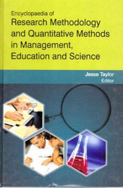 Encyclopaedia of Research Methodology and Quantitative Methods in Management, Education and Science ( Basics In Educational Research) (eBook, ePUB) - Taylor, Jesse