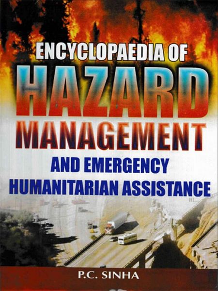 Encyclopaedia of Hazard Management and Emergency Humanitarian Assistance (eBook, ePUB)