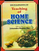 Encyclopaedia of Teaching of Home Science (Teaching of Home Science) (eBook, ePUB)