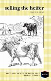 Selling Heifer (eBook, ePUB)