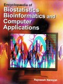 Encyclopaedia of Biostatistics, Bioinformatics and Computer Applications (eBook, ePUB) Encyclopaedia of Biostatistics, Bioinformatics and Computer Applications (eBook, ePUB)