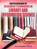 Encyclopaedia of Research Techniques in Library and Information Science (eBook, ePUB) Encyclopaedia of Research Techniques in Library and Information Science (eBook, ePUB)