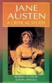 Jane Austen A Critical Study (Encyclopaedia Of World Great Novelists Series) (eBook, ePUB) Jane Austen A Critical Study (Encyclopaedia Of World Great Novelists Series) (eBook, ePUB)