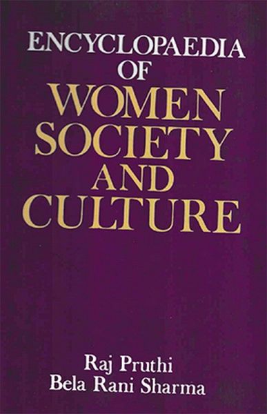 Encyclopaedia Of Women Society And Culture (Women Education and Culture) (eBook, ePUB) Encyclopaedia Of Women Society And Culture (Women Education and Culture) (eBook, ePUB)