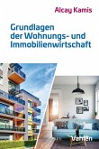 Grundlagen der Wohnungs- und Immobilienwirtschaft (eBook, PDF)