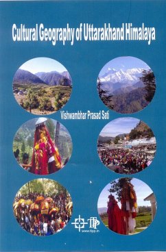 Cover Cultural Geography Of Uttarakhand Himalaya (Where Folk Dances With Nature's Rhythm) (eBook, ePUB)