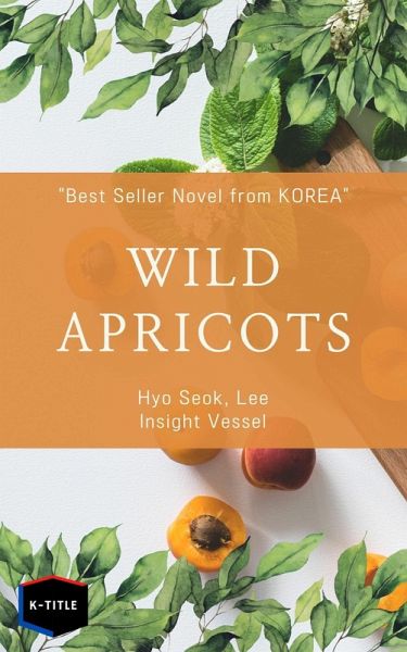 Wild Apricots (eBook, ePUB) Wild Apricots (eBook, ePUB)