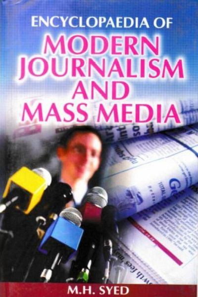 Encyclopaedia of Modern Journalism and Mass Media (Career in Mass Media) (eBook, ePUB)