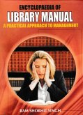 Encyclopaedia of Library Manual: A Practical Approach to Management (eBook, ePUB) Encyclopaedia of Library Manual: A Practical Approach to Management (eBook, ePUB)