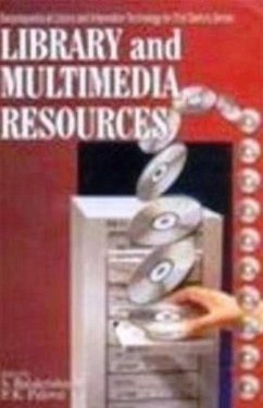 Cover Library And Multimedia Resources (Encyclopaedia Of Library And Information Technology For 21st Century Series) (eBook, ePUB)