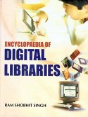 Encyclopaedia of Digital Libraries (eBook, ePUB) Encyclopaedia of Digital Libraries (eBook, ePUB)