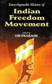 Encyclopaedic History Of Indian Freedom Movement (eBook, ePUB)