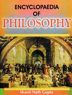 Encyclopaedia of Philosophy (eBook, ePUB) - Gupta, Shanti Nath