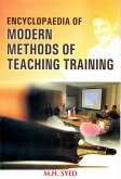 Encyclopaedia of Modern Methods of Teacher Training (eBook, ePUB) Encyclopaedia of Modern Methods of Teacher Training (eBook, ePUB)