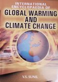 International Encyclopaedia Of Global Warming And Climate Change (eBook, ePUB)