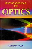 Encyclopaedia of Optics (Geometrical Optics) (eBook, ePUB) Encyclopaedia of Optics (Geometrical Optics) (eBook, ePUB)
