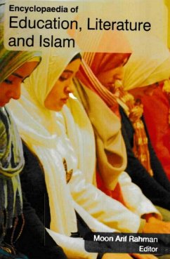Cover Encyclopaedia of Education, Literature and Islam (Madrasa And Modernisation Of Islamic) (eBook, ePUB)