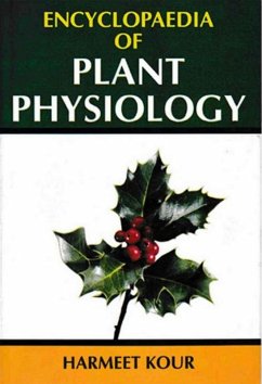 Encyclopaedia of Plant Physiology (eBook, ePUB) - Kour, Harmeet