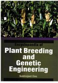 Encyclopaedia of Plant Breeding and Genetic Engineering (eBook, ePUB)