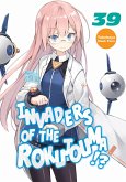 Invaders of the Rokujouma!? Volume 39 (eBook, ePUB)