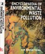 Encyclopaedia of Environmental Waste... - Bild 1