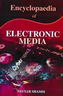 Encyclopaedia of Electronic Media (eBook, ePUB) - Shamsi, Nayyar