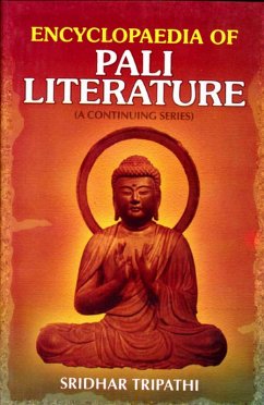 Encyclopaedia of Pali Literature (Dhammapada in Pali Canon) (eBook, ePUB) - Tripathi, Sridhar