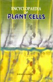 Encyclopaedia Of Plant Cells (eBook, ePUB) Encyclopaedia Of Plant Cells (eBook, ePUB)
