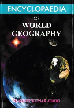 Encyclopaedia Of World Geography (eBook, ePUB) - Johri, Pradeep Kumar