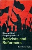 Biographical Encyclopaedia Of Activists And Reformers (eBook, ePUB) Biographical Encyclopaedia Of Activists And Reformers (eBook, ePUB)