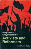 Biographical Encyclopaedia Of Activists And Reformers (eBook, ePUB)