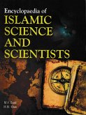 Encyclopaedia of Islamic Science and Scientists (Islamic Science: Universe) (eBook, ePUB) Encyclopaedia of Islamic Science and Scientists (Islamic Science: Universe) (eBook, ePUB)