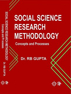 Social Science Research Methodology Concepts And Processes (eBook, ePUB) - Gupta, R. B.