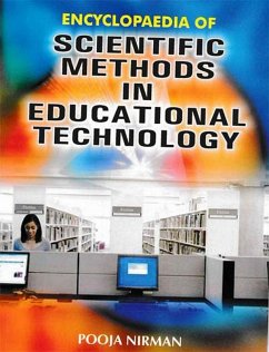 Encyclopaedia Of Scientific Methods In Educational Technology (eBook, ePUB) - Nirman, Pooja