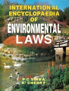 International Encyclopaedia of Environmental Laws (Marine Water-I) (eBook, ePUB) - Sinha, P. C.; K'cherry