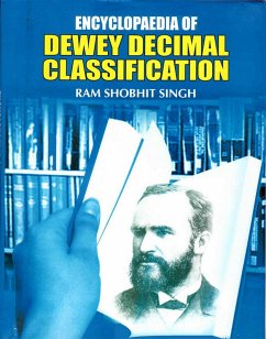 Encyclopaedia Of Dewey Decimal Classification (eBook, ePUB) - Singh, Ram Shobhit