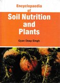 Encyclopaedia Of Soil Nutrition And Plants (eBook, ePUB)