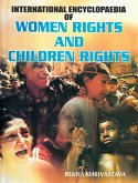 International Encyclopaedia Of Women Rights And Children Rights (eBook, ePUB)