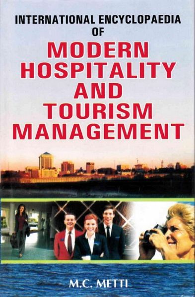 International Encyclopaedia of Modern Hospitality and Tourism Management (Management of Hotel Engineering) (eBook, ePUB)