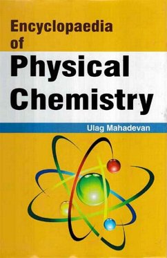 Encyclopaedia Of Physical Chemistry (eBook, ePUB) - Mahadevan, Ulag