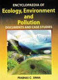 Encyclopaedia of Ecology, Environment and Pollution (Documents and Case Studies) (eBook, ePUB)